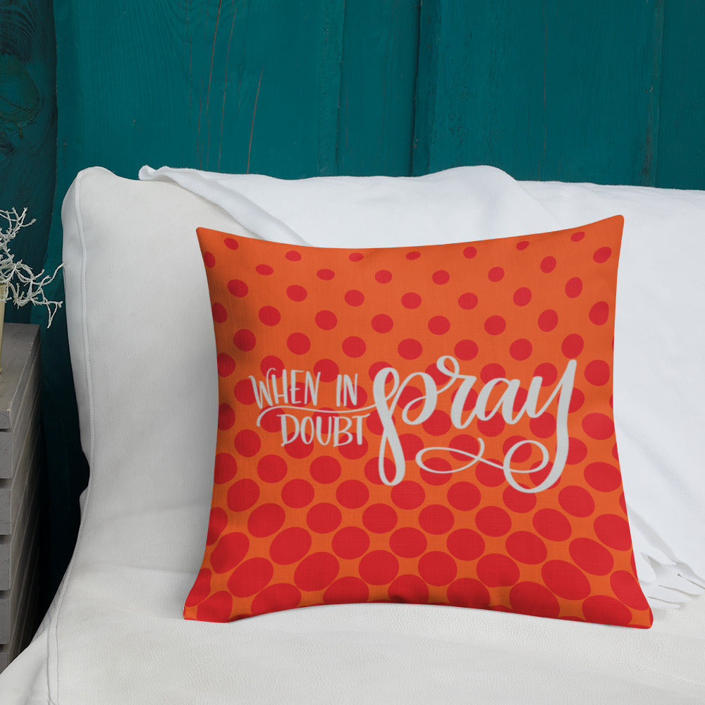 Premium Pillow - Pray