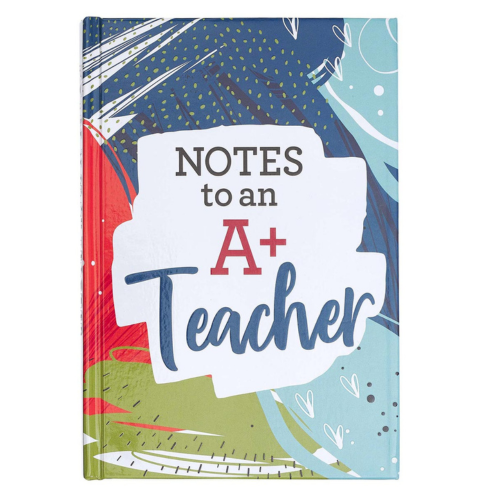 Notes To An A+ Teacher Prompted Gift Book