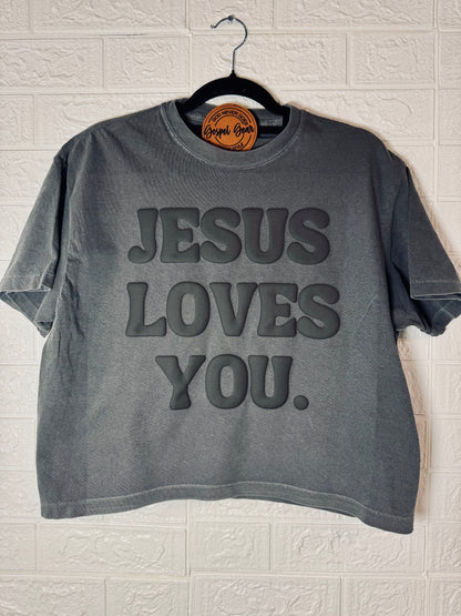 Jesus Loves You - Puff Print -  Christian Shirt - Christian Apparel - Graphic Tee - Christian Gift