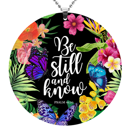Be Still Round Key Chain, Rearview Mirror Ornament