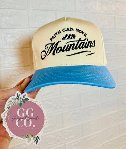 Faith Can Move Mountains - Embroidered Vintage Hat
