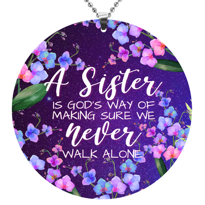 A Sister Is God's Way Key Chain, Rearview Mirror Ornament