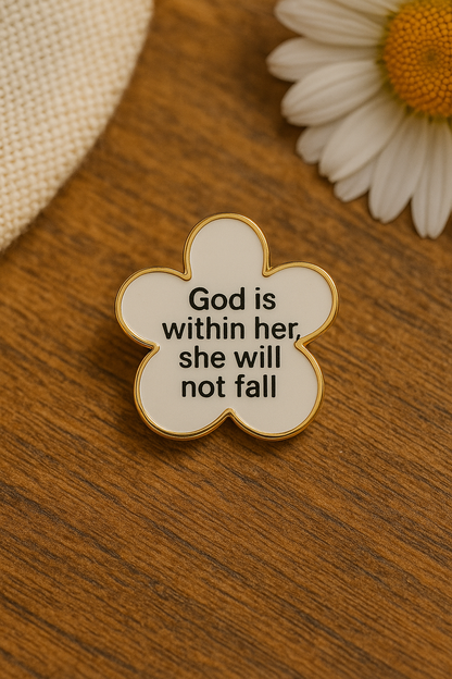 Christian Enamel Pin – Woman of Faith Daisy Flower with Bible Verse (Psalm 46:5)