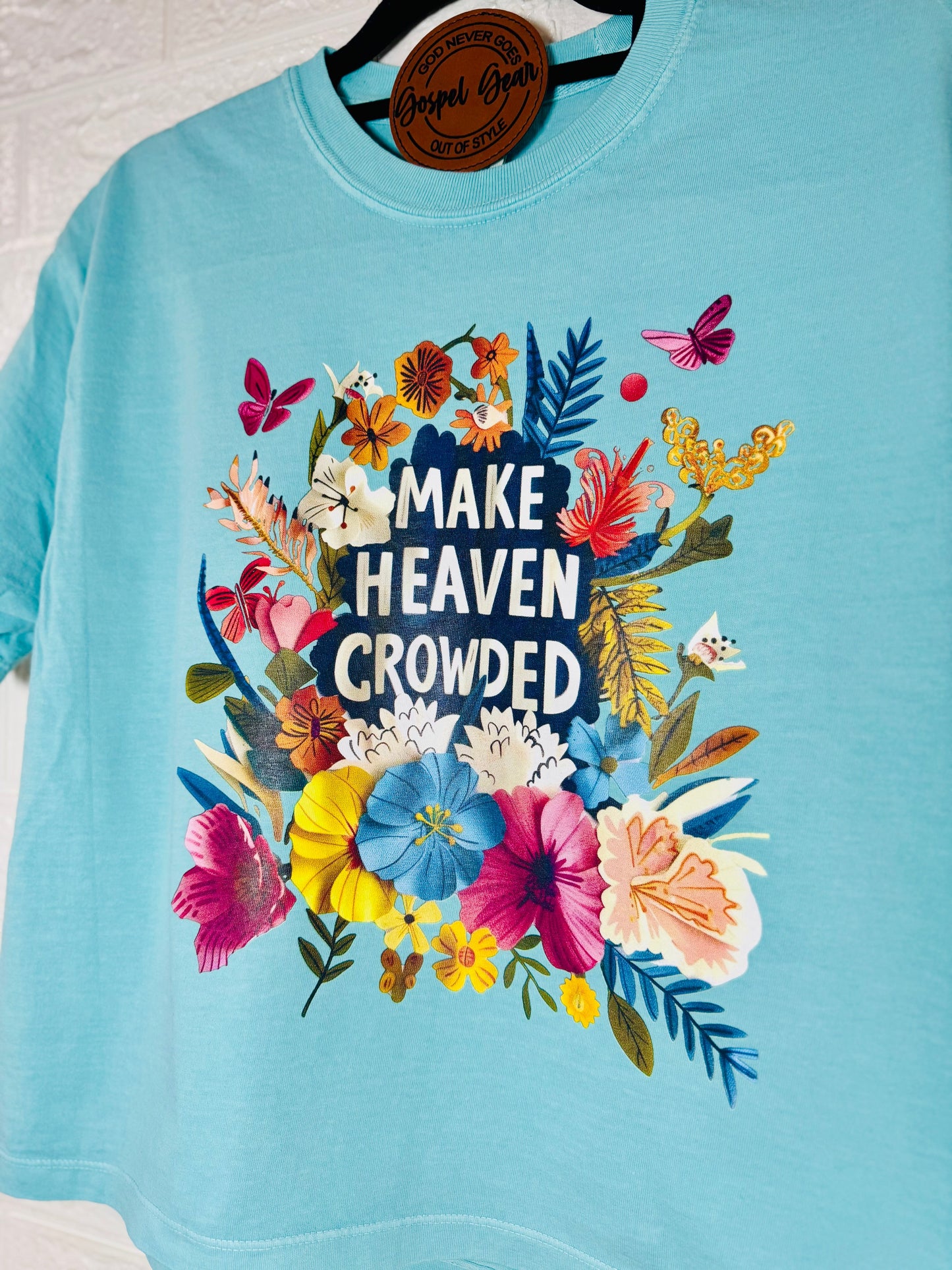 Make Heaven Crowded - Christian Tee - Christian Apparel - Graphic Tee - Christian Gift (4-17)