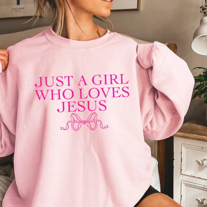 Just A Girl Who Loves Jesus - Christian Shirt - Jesus Tee - Christian Apparel - Christian Gift (4-28)