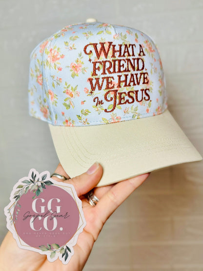 What A Friend We Have In Jesus Embroidered Hat, Embroidered Christian Hat, Christian Dad Hat, Christian Gift