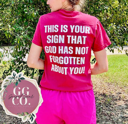 This Is Your Sign -  Christian Shirt - Christian Apparel - Graphic Tee - Christian Gift