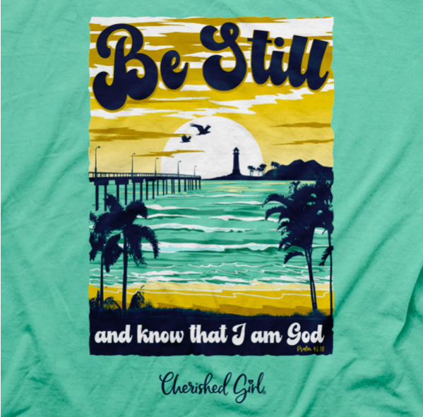 Womens T-Shirt Be Still And Know That I Am God