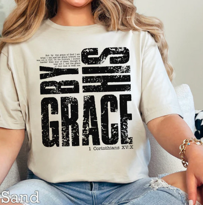 By His Grace  -  Christian Shirt - Christian Apparel - Graphic Tee - Christian Gift (9-2)