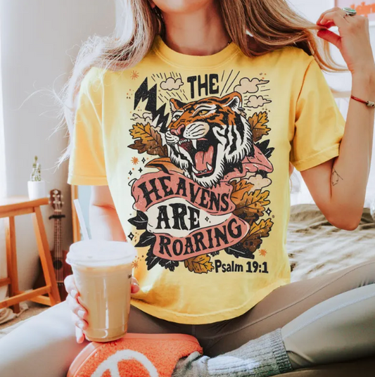 The Heavens Are Roaring -  Christian Shirt - Christian Apparel - Graphic Tee - Christian Gift (7-11)