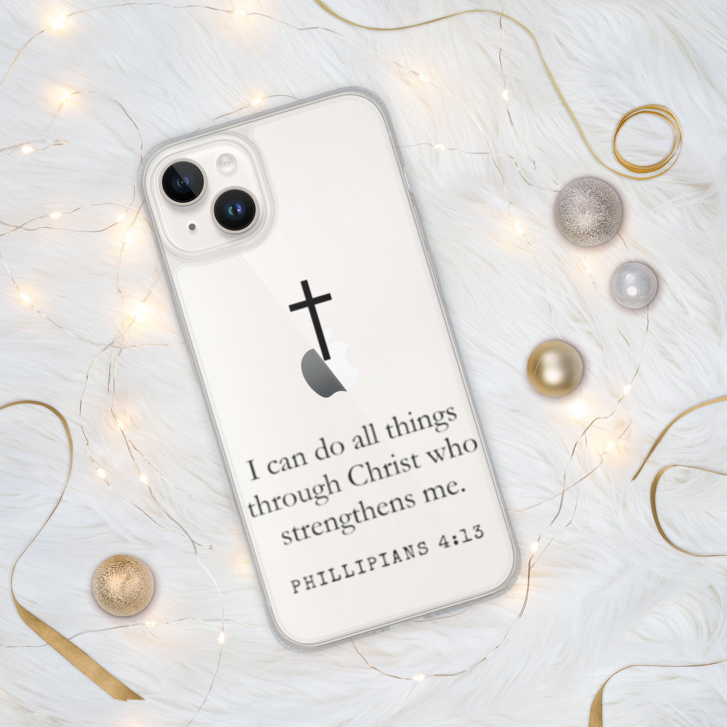 Clear Case for iPhone®- Phil 4:13