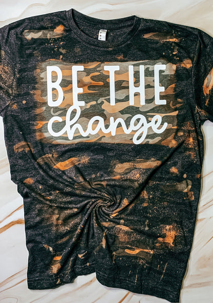 Bleached Vintage Be The Change Camo Tee - Christian Tee - Graphic Apparel - Christian Gift