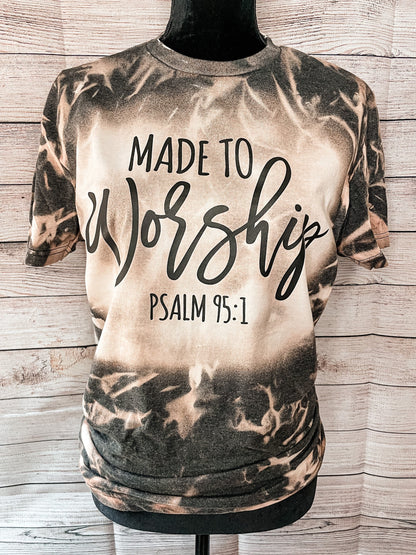 Christian Tee - Made To Worship -  Bleached Christian Tee - Jesus Tee - Christian Apparel - Bleached Graphic Tee - Christian Gift (3-4)