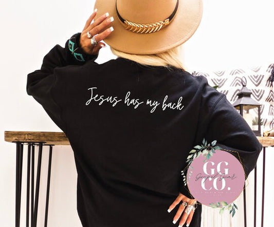 Christian Pullover  - Jesus Has My Back - Jesus Pullover - Trendy Christian Pullover - Christian Gift - Christian Apparel   (4-6)