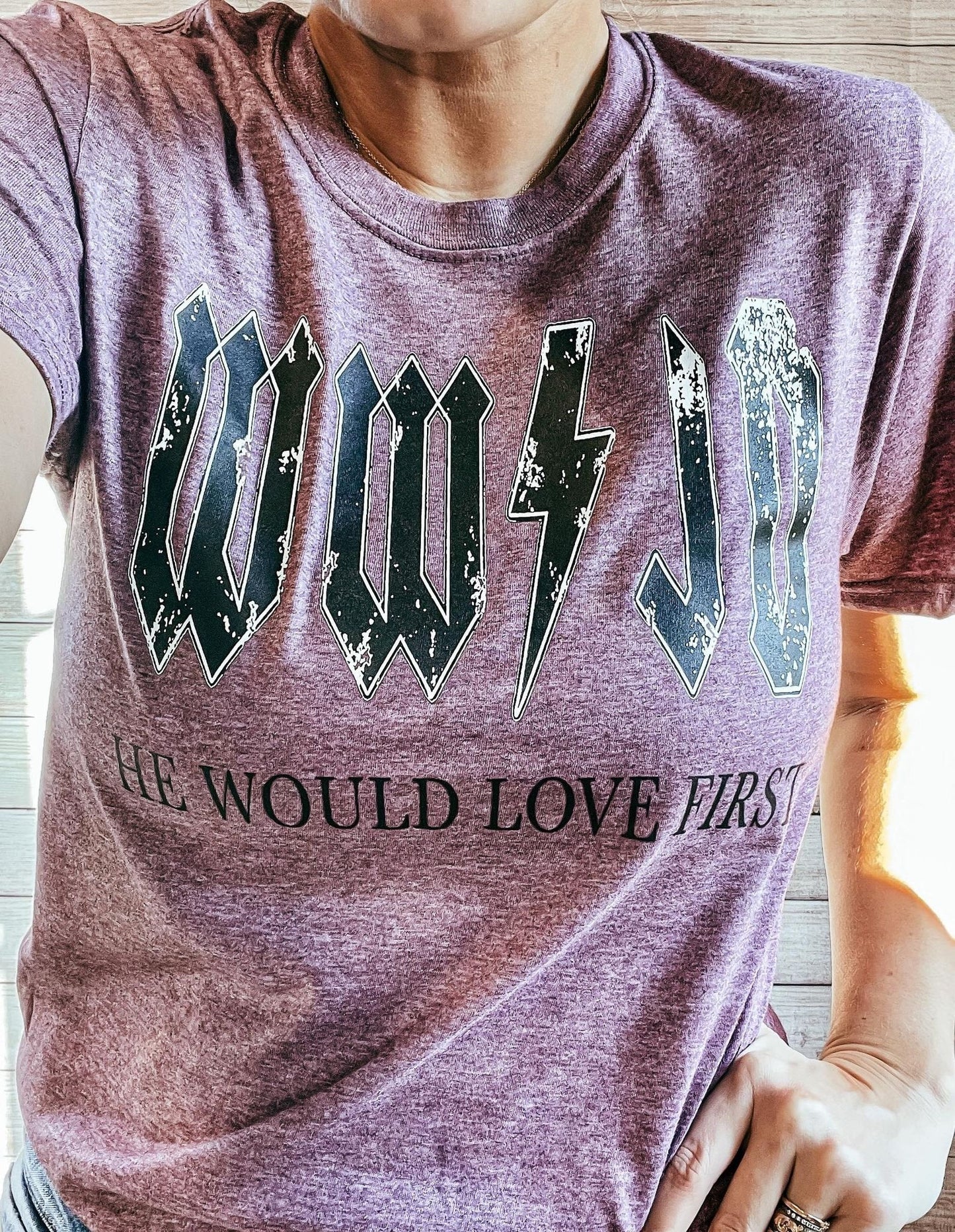 He Would Love First  - Jesus Tee - Christian Apparel -  Graphic Tee - Christian Gift (1-8)