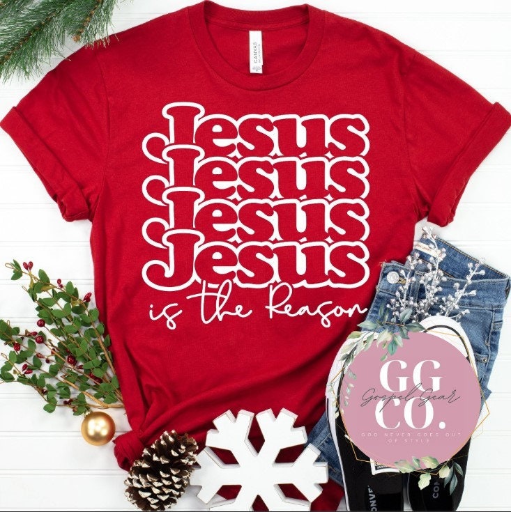 Christian Christmas Tee - Jesus Is The Reason For The Season - Christmas Shirt - Christmas Graphic Tee - Christian Gift (5-11)