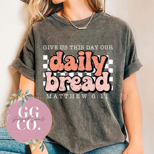Christian Tee - Daily Bread -  Bleached Christian Tee - Jesus Tee - Christian Apparel - Bleached Graphic Tee - Christian Gift (10-16)