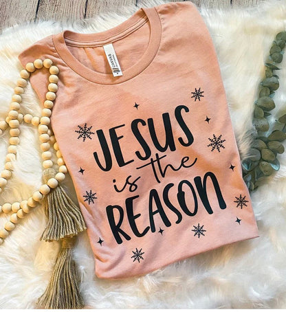Christian Christmas Tee - Jesus Is The Reason - Christmas Shirt - Christmas Graphic tee - Christmas Gift - Jesus Graphic Tee (1-20)