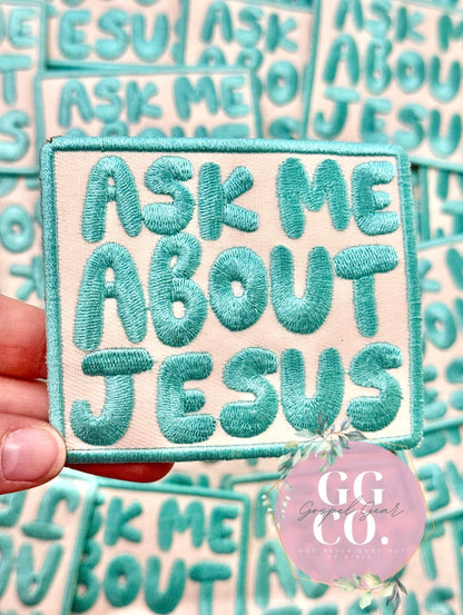 Ask Me About Jesus Patch