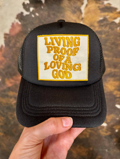 Living Proof  - Christian Foam Trucker Hat