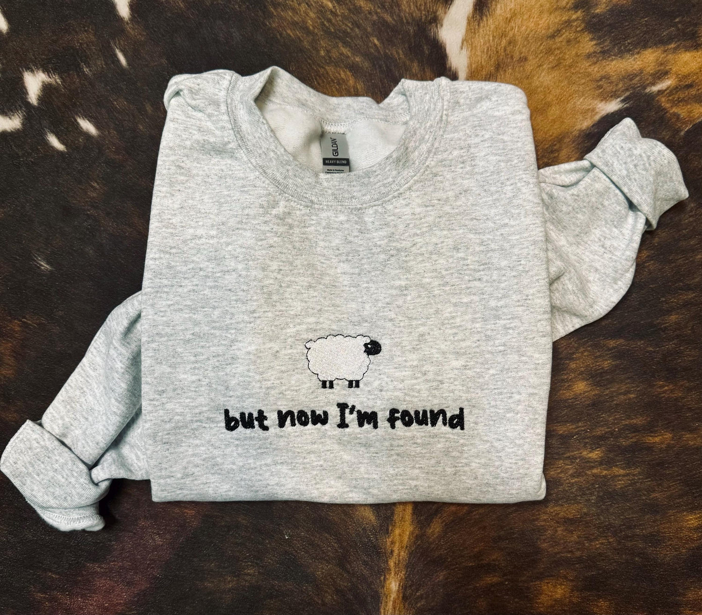 But Now I'm Found Embroidered Shirt, Christian Sweatshirt, Embroidered Jesus Pullover, Christian Pullover, Christian Gift