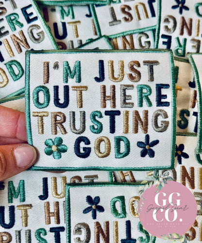 I’m Just Out Here Trusting God Patch, Christian Hat Patch, Embroidered Patch, Trucker Hat Patch, Iron On, Trendy Hat Patch, Jesus Patch