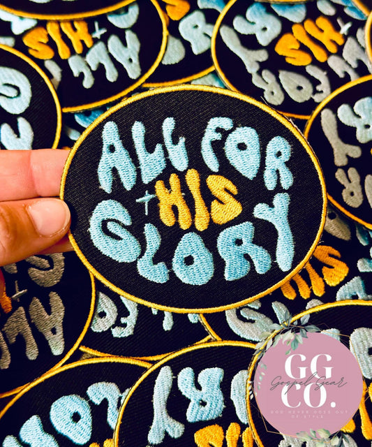 All For His Glory Patch