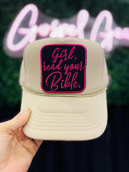 Girl Read Your Bible - Christian Trucker Hat