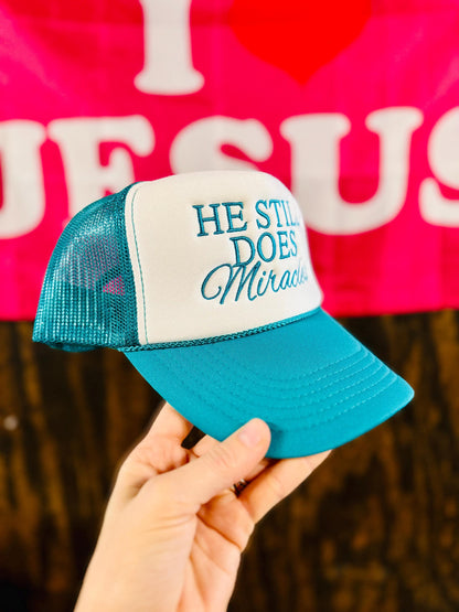He Still Does Miracles - Christian Mesh Trucker Hat