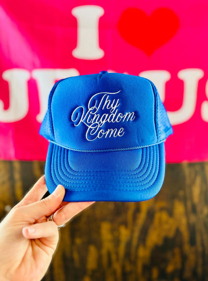 Thy Kingdom Come  - Christian Foam Trucker Hat