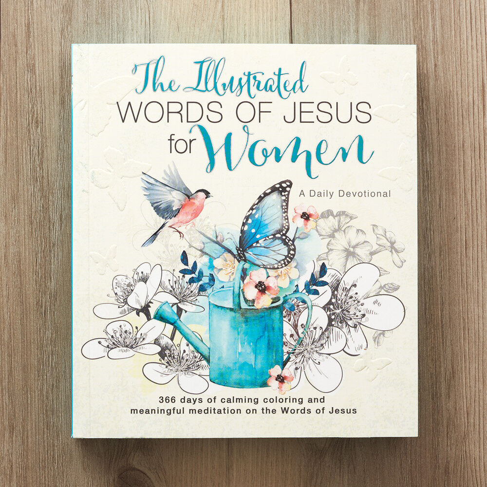 The Illustrated Words of Jesus for Women Devotional BY CAROLYN LARSEN